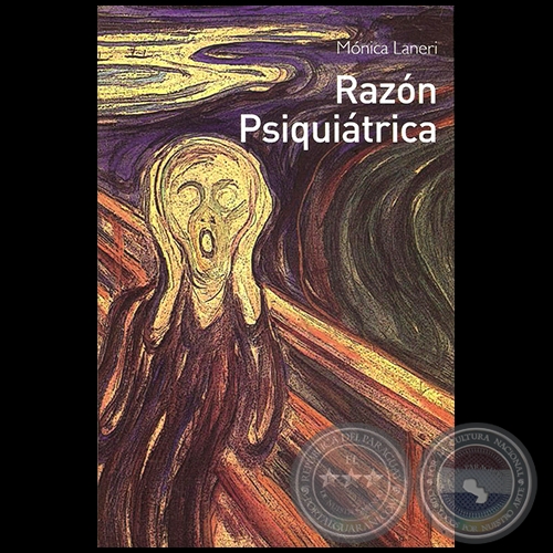 RAZÓN PSIQUIÁTRICA - Por MÓNICA LANERI - Año 2016